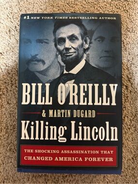Bill O'Reilly & Martin Dugard "Killing Lincoln" Hardcover - Blue/White/Red